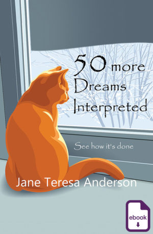 50 more Dreams Interpreted, Jane Teresa Anderson