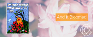 And It Bloomed Jane Teresa Anderson Dreams