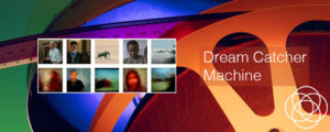 Dream Catcher Machine Jane Teresa Anderson
