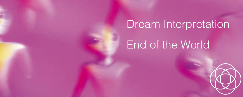 End Of The World Dream Dictionary: Interpret Now!