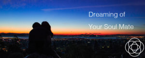 Dreaming of Your Soul Mate Jane Teresa Anderson