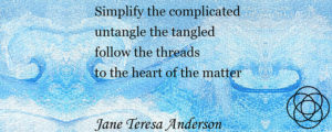 Simplify the Complicated Jane Teresa Anderson Dreams