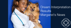 Dream Interpretation Results Margarets News Jane Teresa Anderson