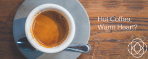 Hot Coffee Warm Heart Jane Teresa Anderson Dreams