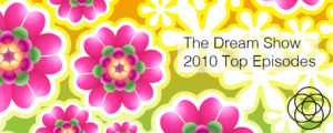 The Dream Show 2010 Top Episodes