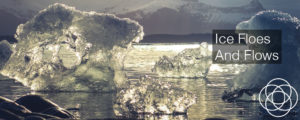 Ice Floes and Flows Jane Teresa Anderson Dreams