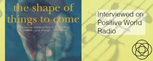 Interviewed on Positive World Radio Jane Teresa Anderson Dreams