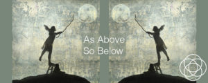 As above so below Jane Teresa Anderson dreams