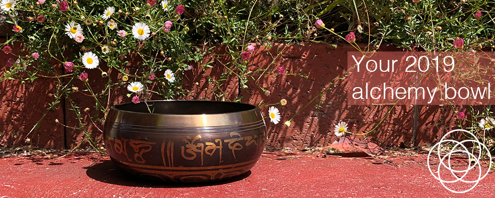 Your 2019 alchemy bowl – In your dreams by Jane Teresa Anderson